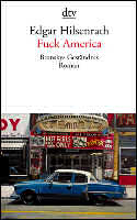 Taschenbuch: Fuck America, oder "Bronskys Geständnis"